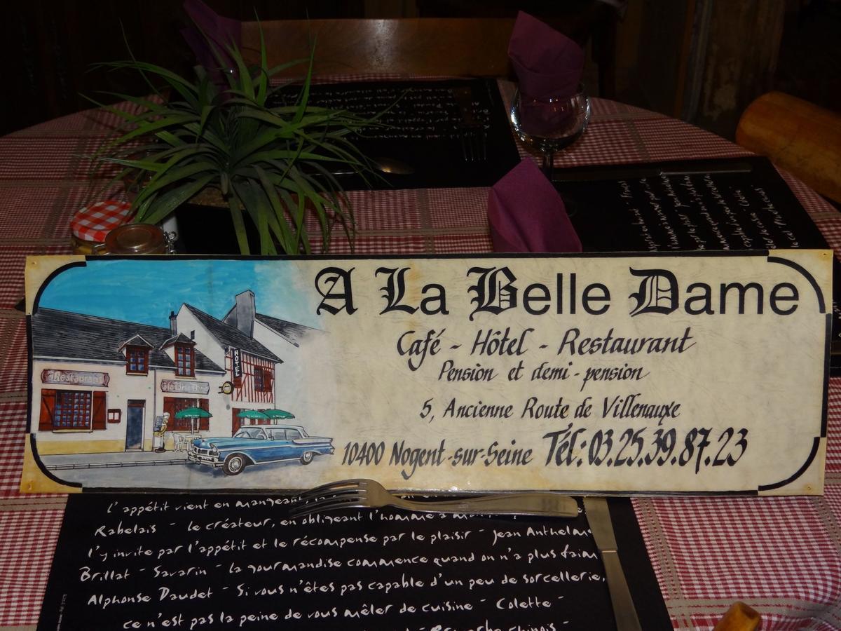 Hotel A La Belle Dame Nogent-sur-Seine Exterior foto